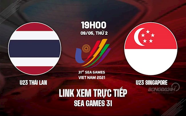 Link xem VTV6 trực tiếp bóng đá U23 Thái Lan vs U23 Singapore SEA Games 31 truc tiep asia