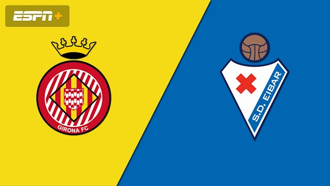 Girona vs Eibar