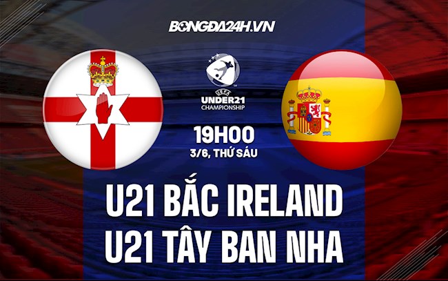 U21 Bắc Ireland vs U21 Tây Ban Nha