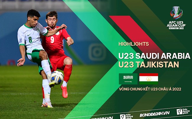Video tổng hợp: U23 Saudi Arabia 5-0 U23 Tajikistan (Bảng D U23 châu Á 2022)