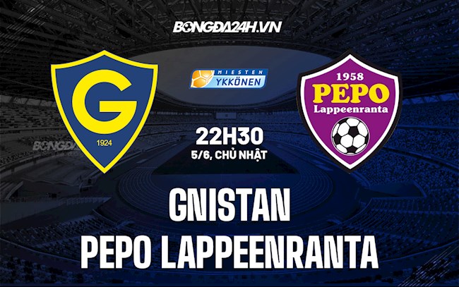 Nhận định Gnistan vs PEPO Lappeenranta 22h30 ngày 5/6 (Hạng 2 Phần Lan 2022)