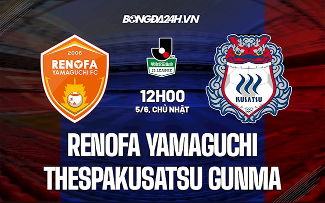 Renofa Yamaguchi vs Thespakusatsu Gunma