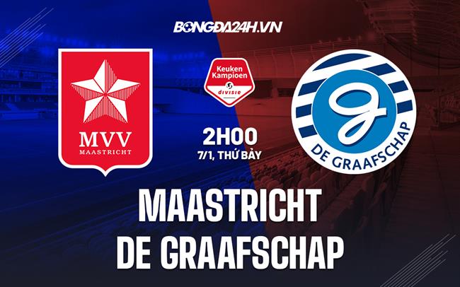 Nhận định Maastricht vs De Graafschap 02h00 ngày 7/1 (Hạng 2 Hà Lan 2022/23)