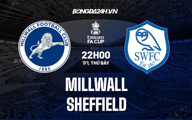 Nhận định Millwall vs Sheffield United 22h00 ngày 7/1 (FA Cup 2022/23)