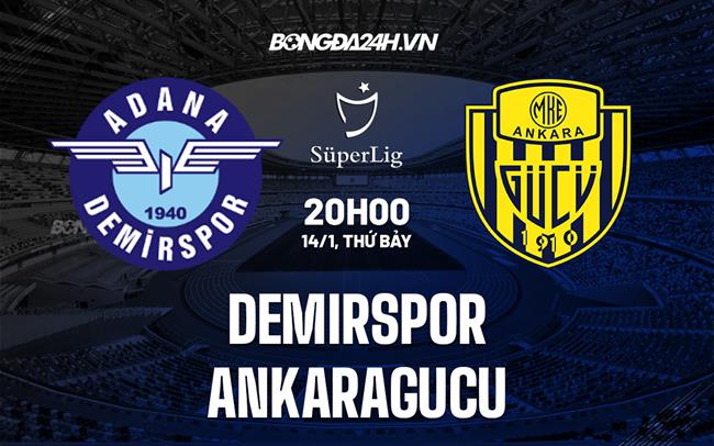 Nhận định Demirspor vs Ankaragucu 20h00 ngày 14/1 (VĐQG Thổ Nhĩ Kỳ 2022/23)