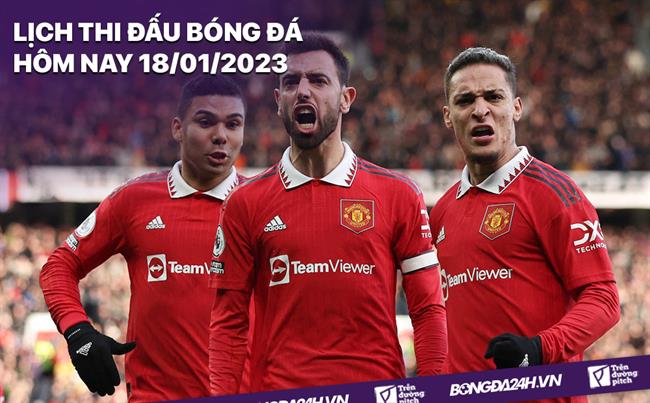 Lịch thi đấu bóng đá hôm nay 18/1/2023: Crystal Palace vs MU|bongda bi
