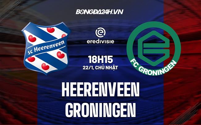Nhận định Heerenveen vs Groningen 18h15 ngày 22/1 (VĐQG Hà Lan 2022/23)
