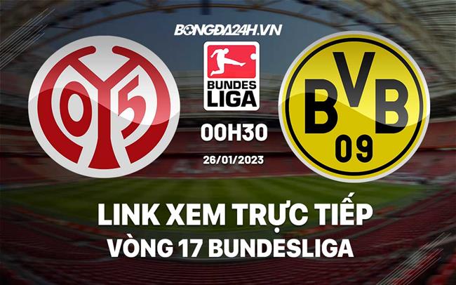 Link xem truc tiep Mainz vs Dortmund (Vong 17 Bundesliga 2022/23)