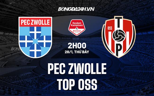Nhận định PEC Zwolle vs TOP Oss 2h00 ngày 28/1 (Hạng 2 Hà Lan 2022/23))