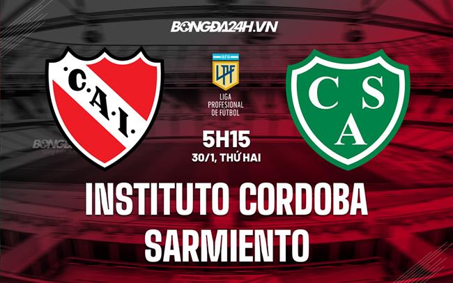 Nhận định Instituto Cordoba vs Sarmiento 5h15 ngày 30/1 (VĐQG Argentina 2023)