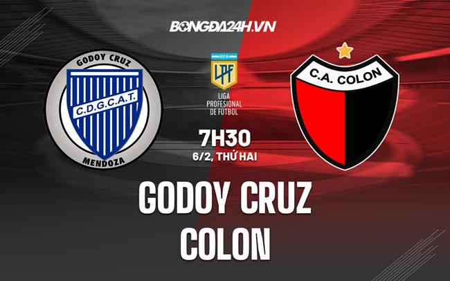 Nhận định bóng đá Godoy Cruz vs Colon 7h30 ngày 6/2 (VĐQG Argentina 2023)