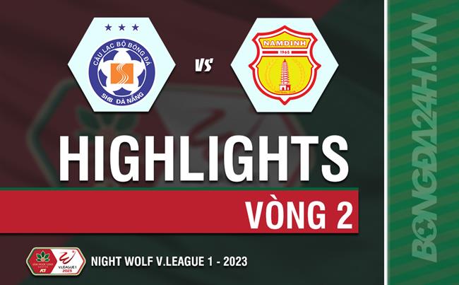 Link xem video Đà Nẵng - Nam Định (Vòng 2 V-League 2023)