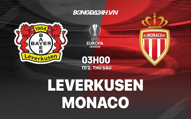 nhan dinh bong da soi keo Leverkusen vs Monaco cup c2 europa league hom nay