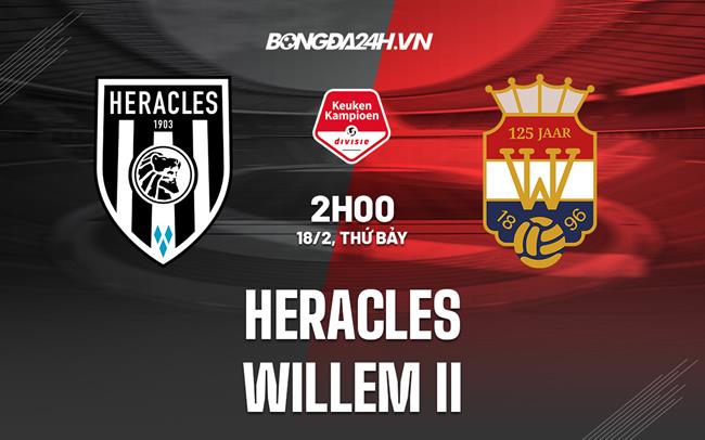 Nhận định - dự đoán Heracles vs Willem II 2h00 ngày 18/2 (Hạng 2 Hà Lan 2022/23)