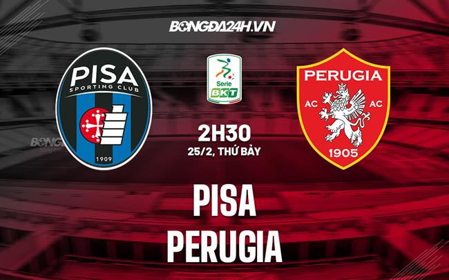 Nhận định bóng đá Pisa vs Perugia 2h30 ngày 25/2 (Hạng 2 Italia 2022/23)