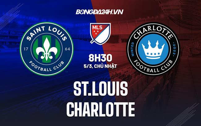 Nhận định - dự đoán St.Louis vs Charlotte 8h30 ngày 5/3 (Nhà Nghề Mỹ 2023)
