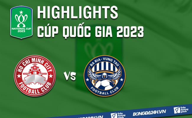 Video TPHCM vs Vung Tau (Cup QG 2023)