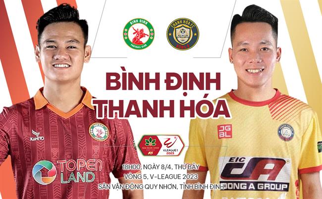 Nhận định Bình Định vs Thanh Hóa (18h00 ngày 8/4): Chủ nhà ở cửa trên