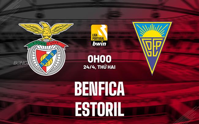 Nhận định Benfica vs Estoril 0h00 ngày 24/4 (VĐQG Bồ Đào Nha 2022/23)