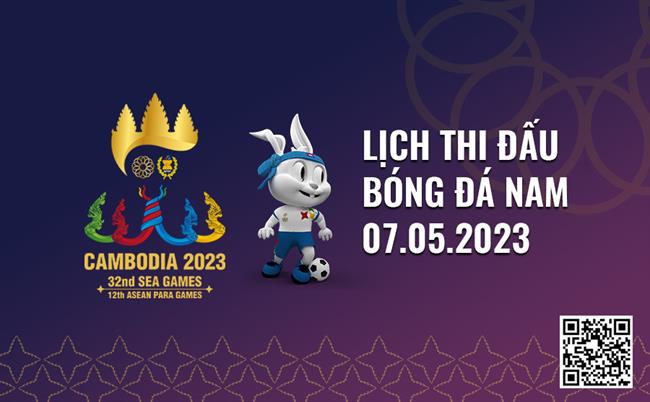 Lịch thi đấu bóng đá SEA Games 32 hôm nay 7/5/2023 Lich thi dau bong da SEA Games 32 hom nay 7/5/2023