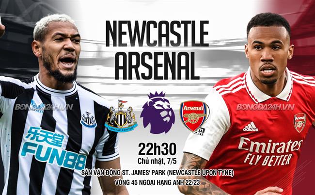 Nhận định Newcastle vs Arsenal (22h30 ngày 7/5): St. James’ Park chôn mộng vô địch