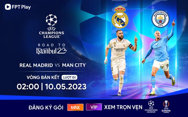 Bán kết UEFA Champions League 2022/2023: Nóng bỏng cuộc đối đầu giữa Haaland và Benzema