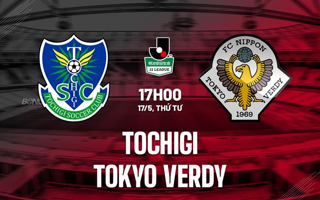 Nhận định Tochigi SC vs Verdy 17h00 ngày 17/5 (Hạng 2 Nhật Bản 2023)