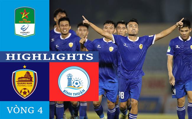 Video Quảng Nam vs Bình Thuận (Vòng 4 HNQG 2023) Video Quang Nam vs Binh Thuan (Vong 4 HNQG 2023)