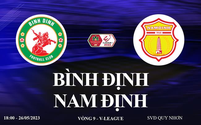 Link xem Binh dinh vs Nam dinh truc tiep V-League 2023 o dau ?