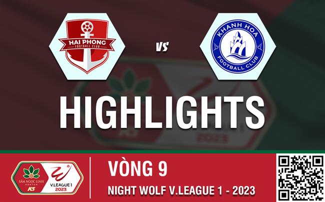 Video Hải Phòng vs Khánh Hòa (Vòng 9 V-League 2023) Video Hai Phong vs Khanh Hoa (Vong 9 V-League 2023)