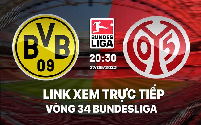 Link xem trực tiếp Dortmund vs Mainz (Vòng 34 Bundesliga 2022/23) Link xem truc tiep Dortmund vs Mainz (Vong 34 Bundesliga 2022/23)