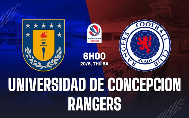 Nhận định CDU Concepcion vs Rangers Talca 6h00 ngày 20/6 (Hạng 2 Chile)