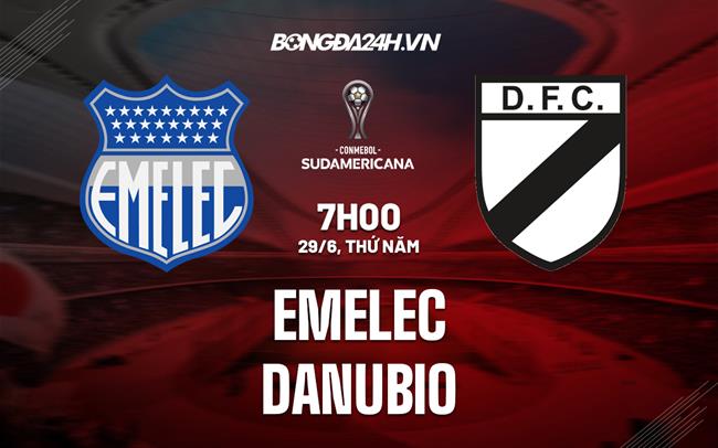 Nhận định - dự đoán Emelec vs Danubio 07h00 ngày 29/6 (Copa Sudamericana 2023)
