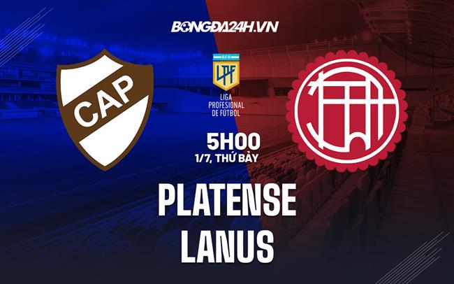 Nhận định - dự đoán Platense vs Lanus 5h00 ngày 1/7 (VĐQG Argentina 2023)