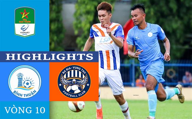 Video Binh Thuan vs Vung Tau (Vong 10 HNQG 2023)