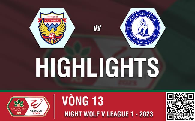 Video tổng hợp: Hà Tĩnh - Khánh Hòa (Vòng 13 V-League 2023)