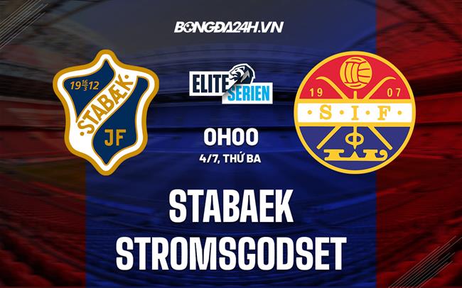 Nhận định Stabaek vs Stromsgodset 00h00 ngày 4/7 (VĐQG Na Uy 2023)