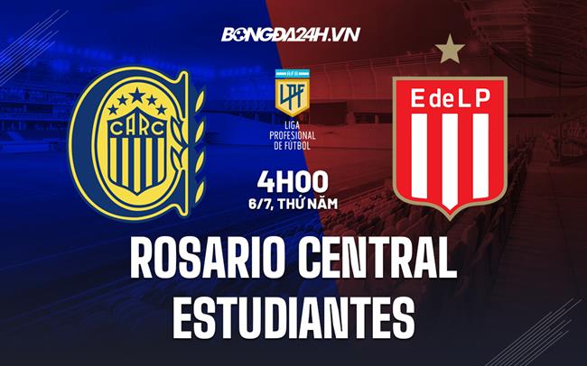 Nhận định Rosario Central vs Estudiantes 4h00 ngày 6/7 (VĐQG Argentina 2023)