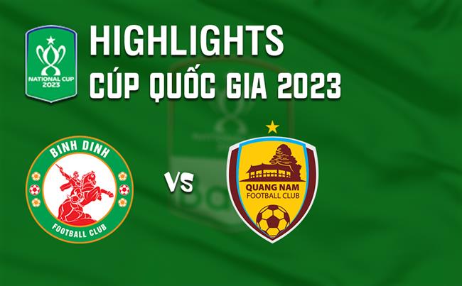 Video Bình Định vs Quảng Nam (Vòng 1/8 Cúp QG 2023) Video Binh dinh vs Quang Nam (Vong 1/8 Cup QG 2023)