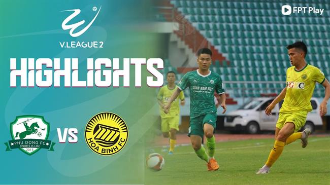 Video tổng hợp: Phù Đổng - Hòa Bình (Vòng 11 Hạng nhất quốc gia 2023)