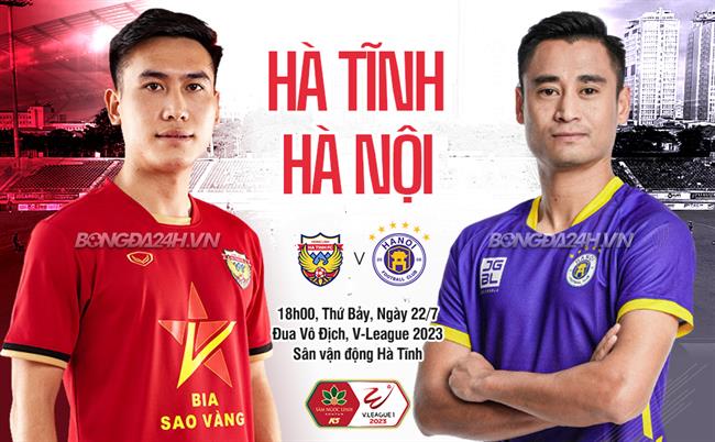 Nhận định Hà Tĩnh vs Hà Nội (18h00 ngày 22/7): Chờ màn tái xuất của Văn Quyết