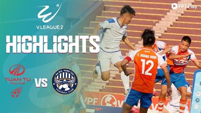 Video Phu Tho vs Vung Tau (Vong 12 HNQG 2023)