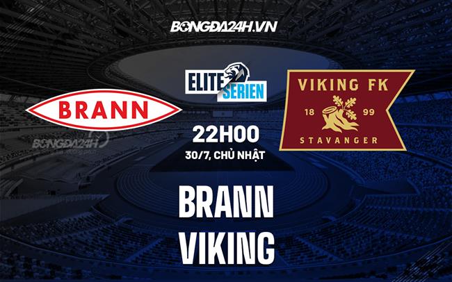 Nhận định bóng đá Brann vs Viking 22h00 ngày 30/7 (VĐQG Na Uy 2023)