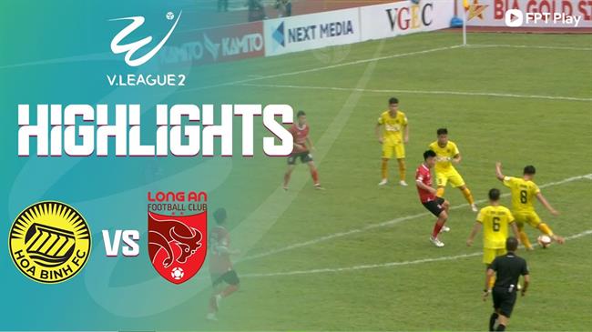 Video Hoa Binh vs Long An (Vong 14 HNQG 2023)