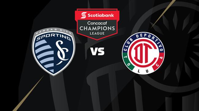 Nhận định Sporting Kansas vs Toluca 8h00 ngày 5/8 (Leagues Cup 2023)