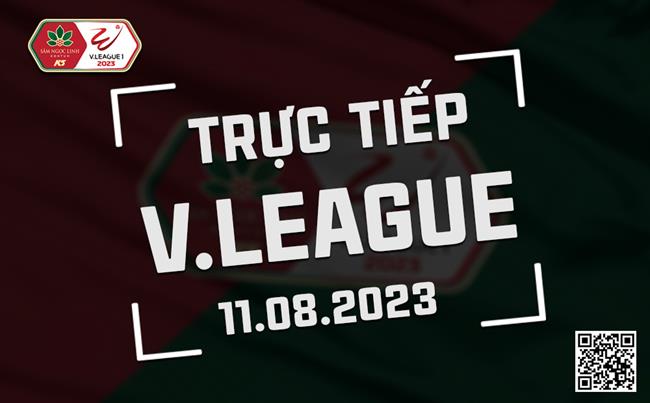 Truc tiep V-League 11/8/2023