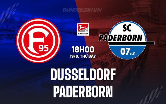 Nhận định Dusseldorf vs Paderborn 18h00 ngày 19/8 (Hạng 2 Đức 2023/24)