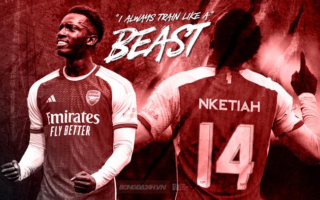 Eddie Nketiah: "Tôi tập luyện như một quái vật và sẽ chẳng bao giờ than vãn"