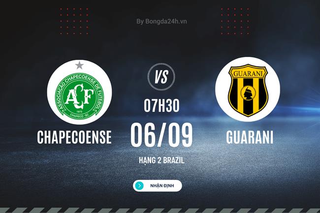 Nhận định Chapecoense vs Guarani 7h30 ngày 6/9 (Hạng 2 Brazil 2023)