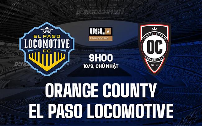 Nhận định Orange County vs El Paso 9h00 ngày 10/9 (Hạng nhất Mỹ 2023)